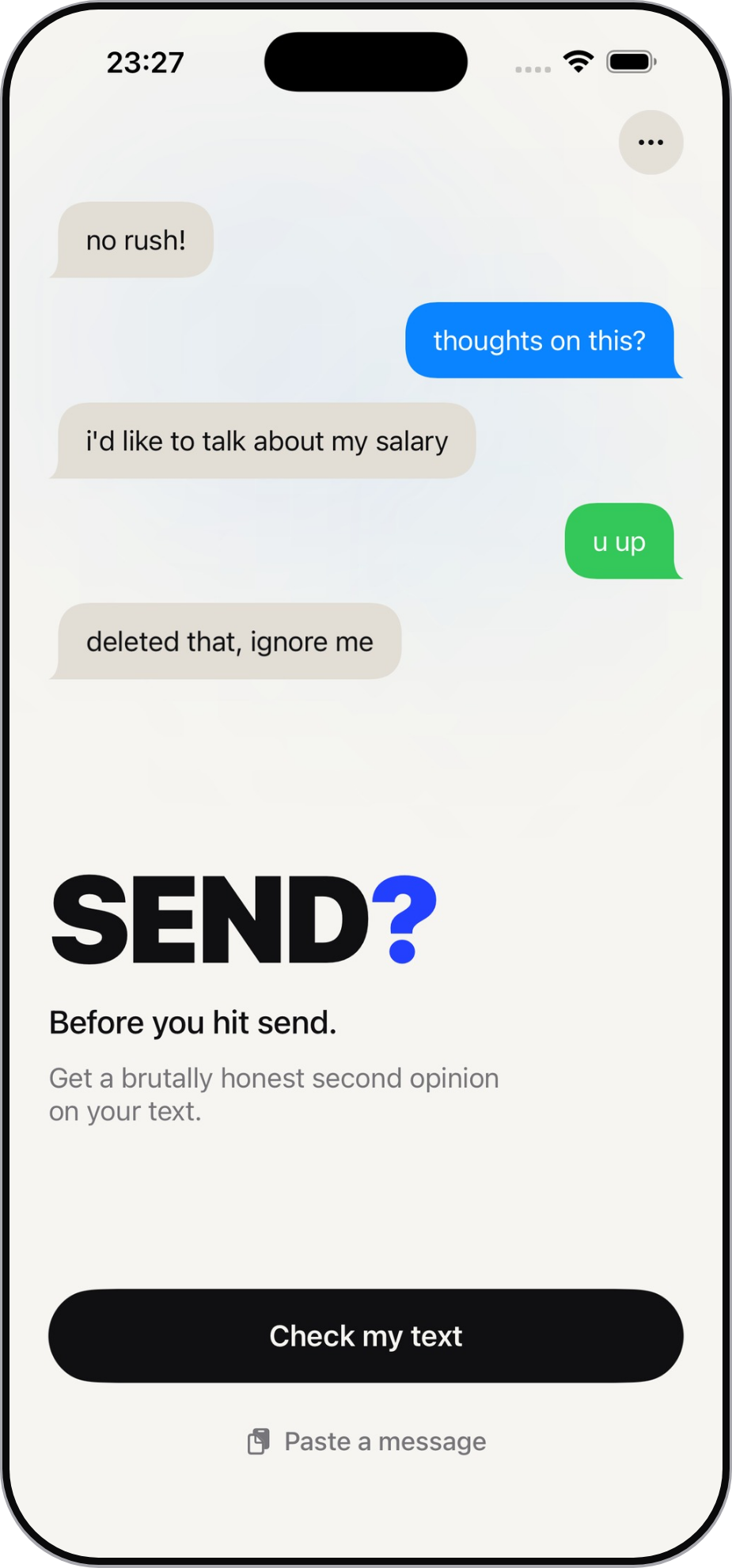 The SEND? home screen on iPhone, with example messages drifting past above the wordmark